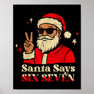 Póster Papá Noel Divertido Dice Seis Siete 67 Meme Navida