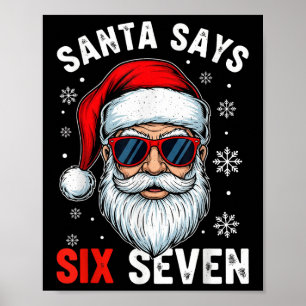 Póster Papá Noel Divertido Dice Seis Siete Argot de Navid