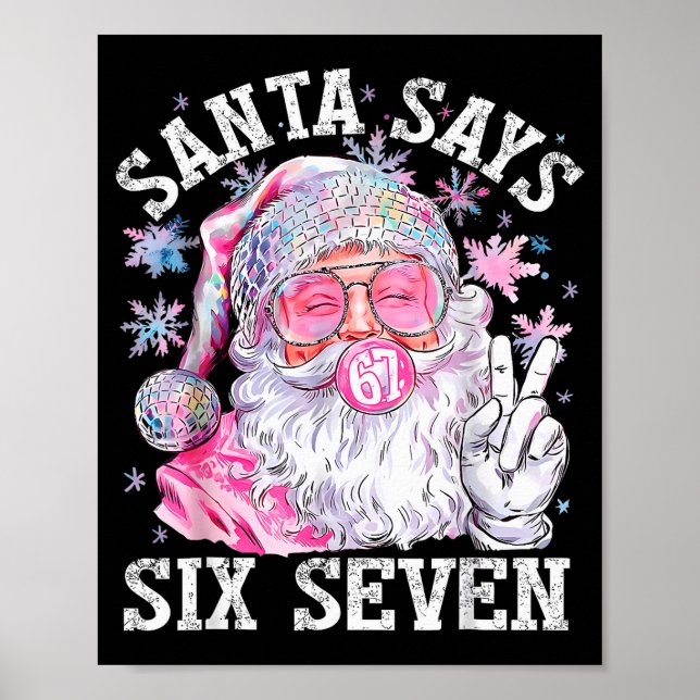 Póster Papá Noel Divertido Dice Seis Siete Navidad 67 Mem (Frente)