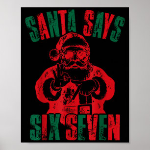 Póster Papá Noel Divertido Dice Seis Siete Navidad 67 Mem