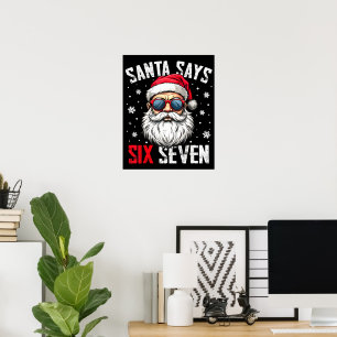 Póster Papá Noel Divertido Dice Seis Siete Navidad 67 Mem
