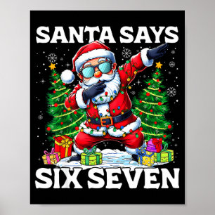 Póster Papá Noel Divertido Haciendo Dabbing Dice Seis Sie
