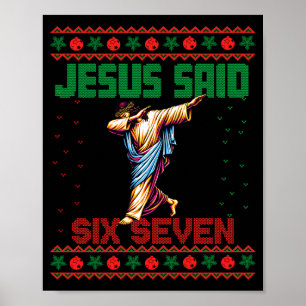 Póster Papá Noel haciendo Dabbing dice Seis Siete 67 Meme