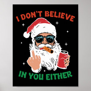 Póster Papá Noel Lindo Navidad Divertido No Creo En Ti
