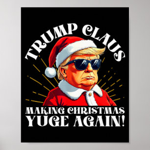 Póster Papá Noel Trump Divertido Haciendo Navidad Grande