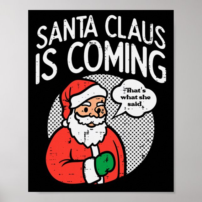 Póster Papá Noel viene, dijo que Navidades divertidos nav (Frente)