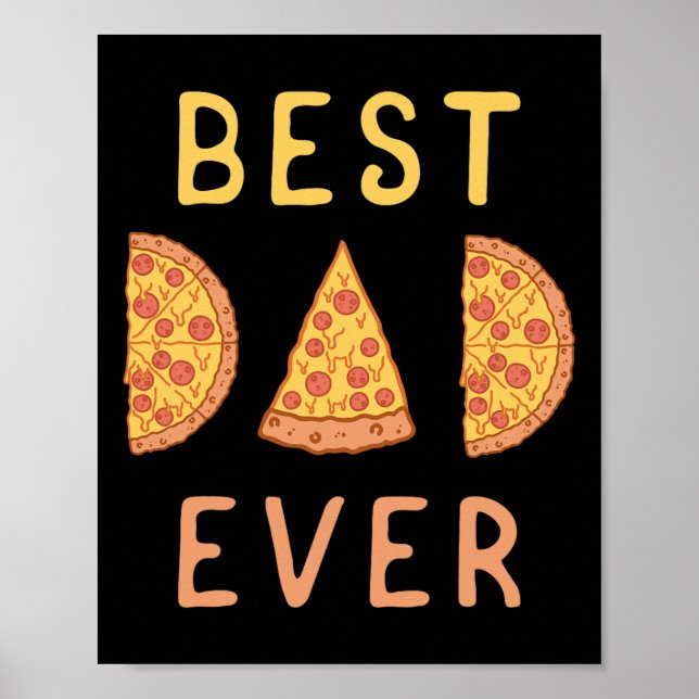 Póster Papá Nunca Pizza Lover Padres Día Papa Padres (Frente)