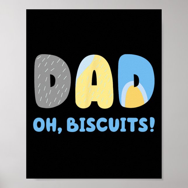 Póster Papá Odia Los Biscuits Que Coinciden Con La Camisa (Frente)