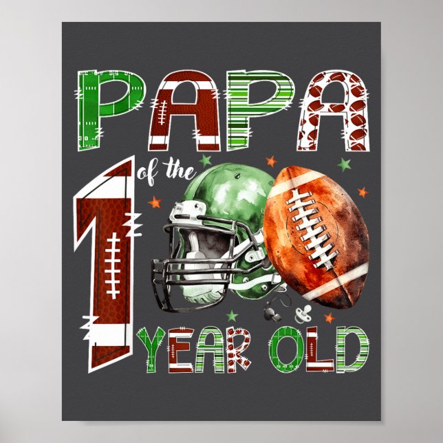 Póster Papa Of The 1 Year Old Football Lover 1st Birthday (Frente)