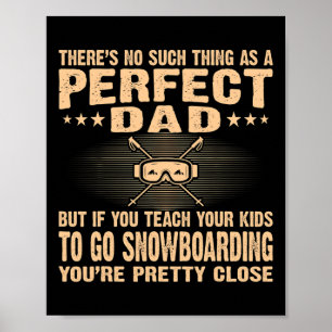 Póster Papá perfecto enseña a los niños a hacer snowboard
