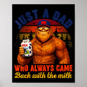 Póster Papá que volvió con leche bigfoot día del padre