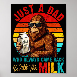 Póster Papá que volvió con leche bigfoot día del padre
