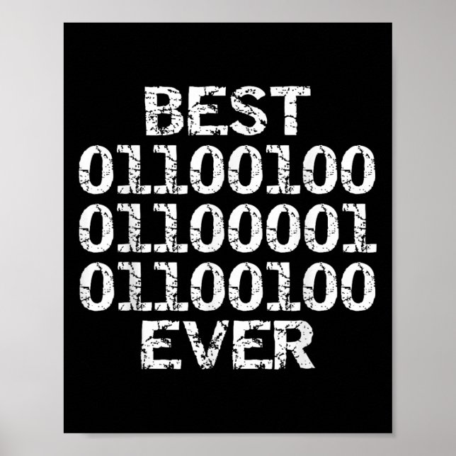 Póster Papá Siempre En Ingeniero De Software De Código Bi (Frente)