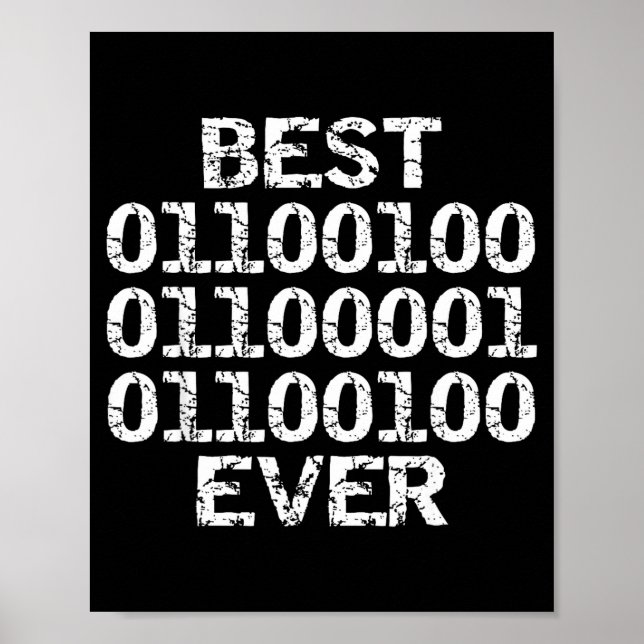 Póster Papá Siempre En Ingeniero De Software De Código Bi (Frente)
