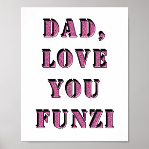 PÓSTER PAPÁ, TE AMO FUNZI 1
