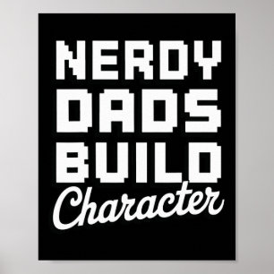 Póster Papás nerds forjan carácter 1
