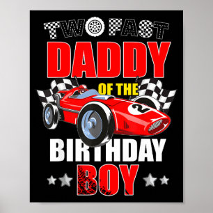 Póster Papi de los dos rápidos coche de carreras niño de