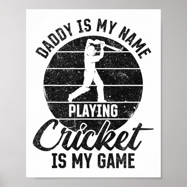 Póster Papi es mi nombre jugar cricket es mi juego  (Frente)