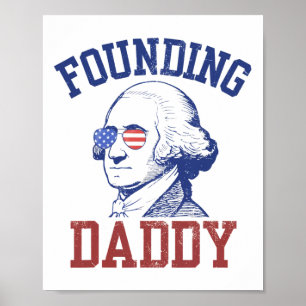Póster Papi Fundador George Washington Funny 4 De Julio