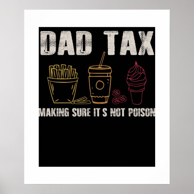 Póster Papi Impuestos de Chiste de papá haciendo que no s (Frente)