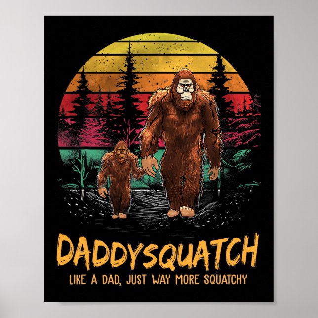 Póster Papi Squatch Como Un Papá Mucho Más Retro Escuadra (Frente)