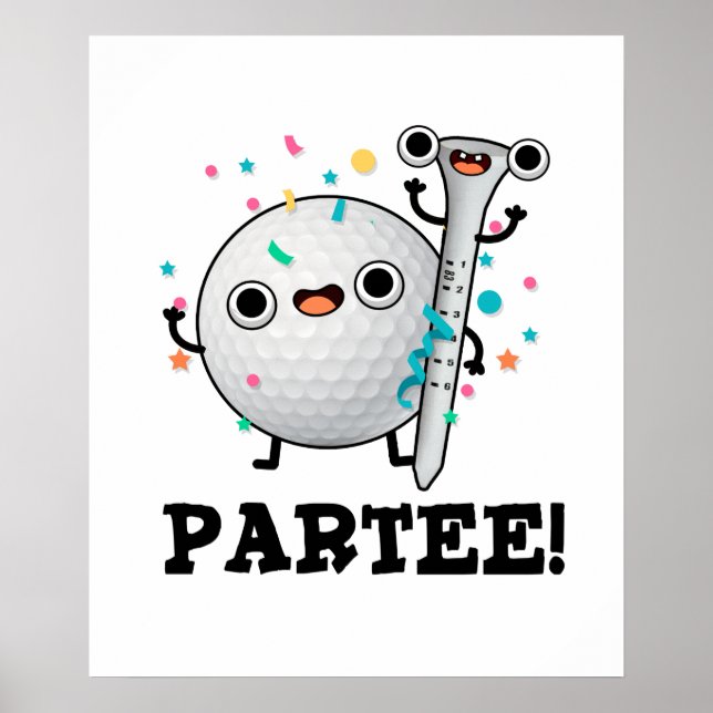 Póster Par-Tee Funny Golf Pun (Frente)