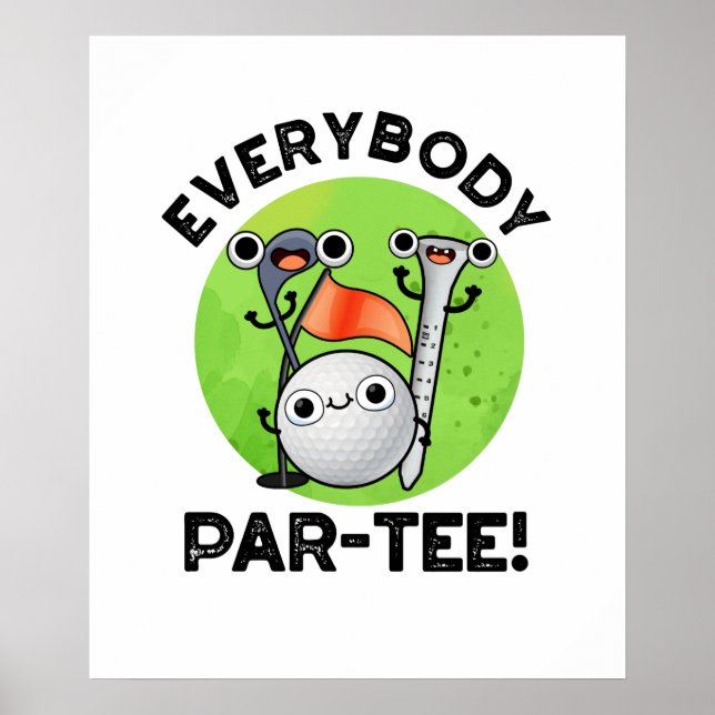 Póster Par-tee Funny Golf Pun (Frente)