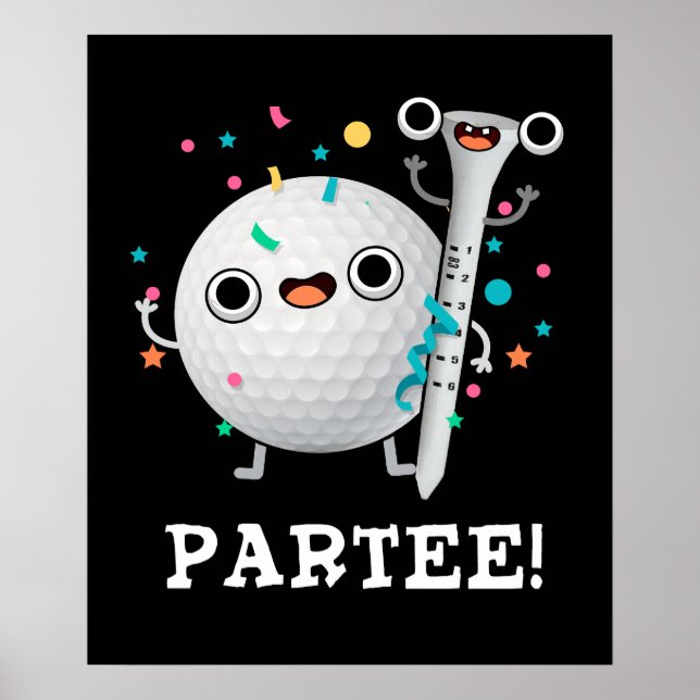 Póster Par-Tee lindo Golf Pun Dark BG (Frente)