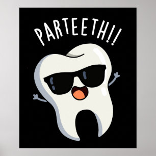 Póster Par-teeth Chistes Divertidos de Odontología con Fo