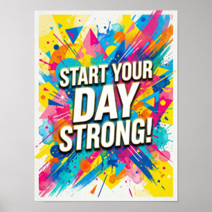 póster para empezar el día con fuerza