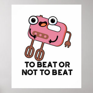 Póster Para Golpear O No Para Ganar A Divertido Pun
