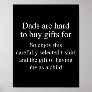 Póster Para papás difíciles de comprar regalos para hombr