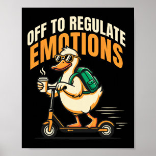 Póster Para Regular Emociones Patinete de Ganso Divertido