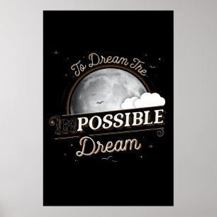 Póster Para soñar el poster ideal imposible (24x36)