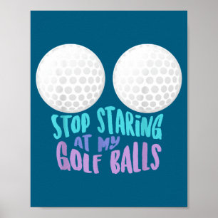 Póster Parada Divertida Deja De Mirar Mi Golf _ Regalo Di