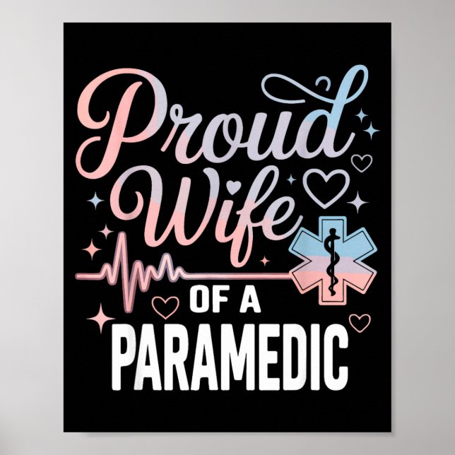Póster Paramedic Wife Proud Wife Of An Paramedic  (Frente)