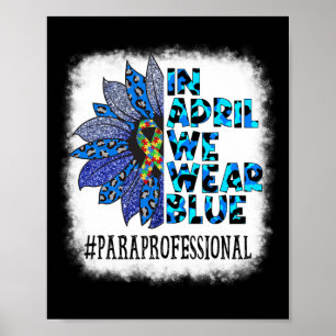 Póster Paraprofesional En Abril Usamos El Autismo Azul En