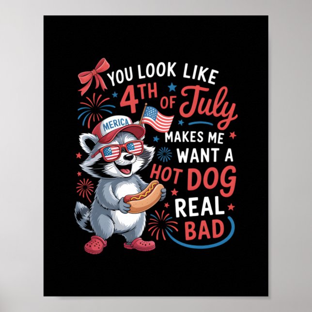 Póster Parece Que El 4 De Julio Me Hace Querer Un Calor (Frente)
