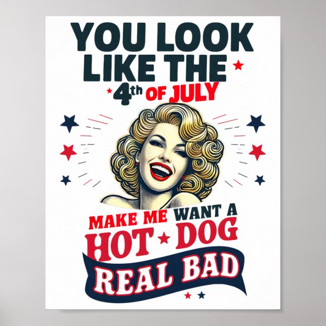 Póster Parece Que El 4 De Julio Me Hace Querer Un Perro H (Frente)