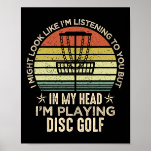 Póster Parece que estoy escuchando tu Disco de Golf P