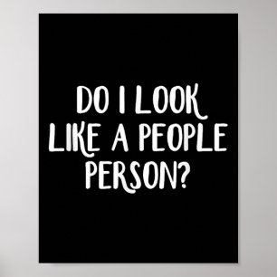 Póster ¿Parece que soy una persona sociable - Negro - Uni