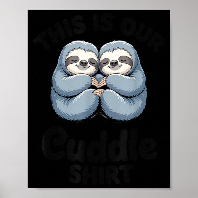 Póster Pareja de Perezosos Adorables Este Es Nuestro Abra (Frente)