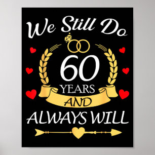Póster Parejas de aniversario de 60 años todavía