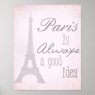 Póster París Es Siempre Una Buena Idea