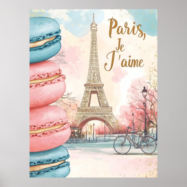 Póster París, Je T'aime - Torre Eiffel con Macarones (Frente)