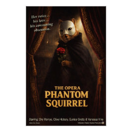 Póster Parodia de la Ópera del Fantasma de la Ardilla