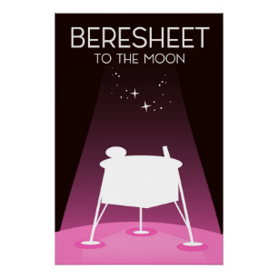 Póster Parte de Beresheet "to the Moon"