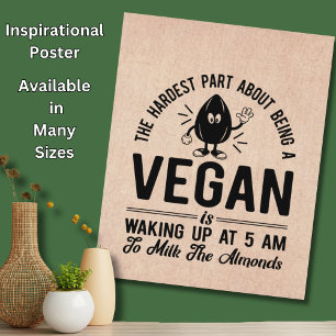 Póster Parte más dura Vegan, Leche los almendros, diverti
