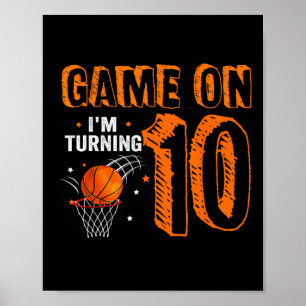 Póster Partida I'm Turning 10 Básquetball 10th Birthday B