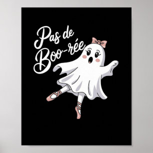 Póster Pas De Boo-rée Funny Byllet Ghosts Danza Halloween